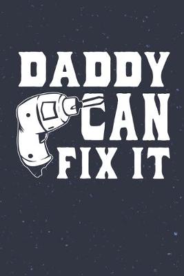 Book cover for Daddy Can Fix It