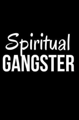 Cover of Spiritual Gangster