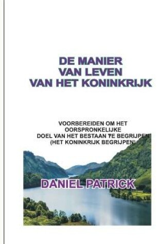 Cover of de Manier Van Leven Van Het Koninkrijk