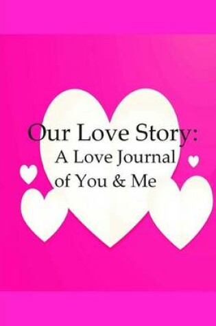 Cover of Our Love Story