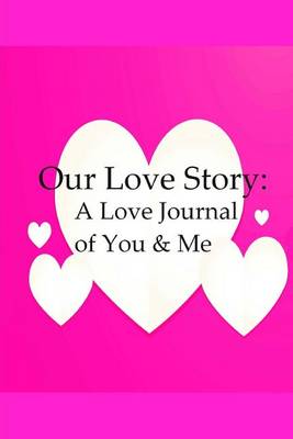 Book cover for Our Love Story