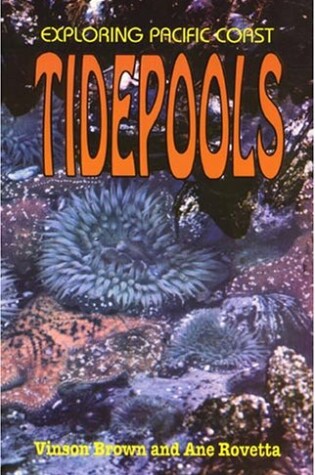 Cover of Exploring Pacific Coast Tidepools