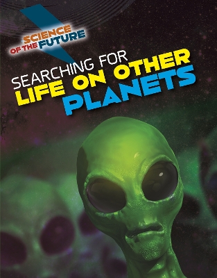 Book cover for Searching for Life on Other Planets