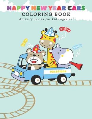 Book cover for Happy New Year Car Coloring Book