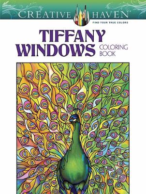 Book cover for Creative Haven Tiffany Windows Coloring Book