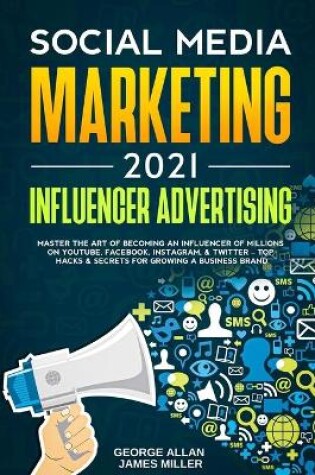 Cover of Social Media Marketing 2021