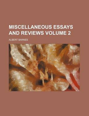 Book cover for Miscellaneous Essays and Reviews Volume 2