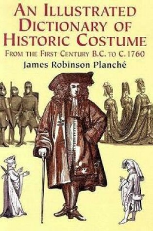 Cover of Illus Dict of Historic Costume