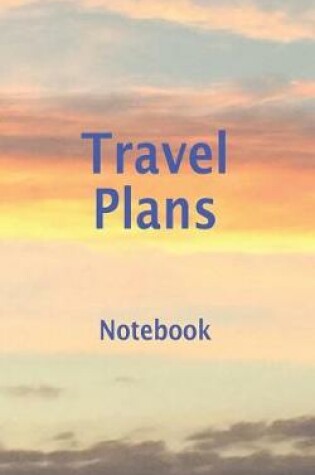 Cover of Travel Plans Notebook