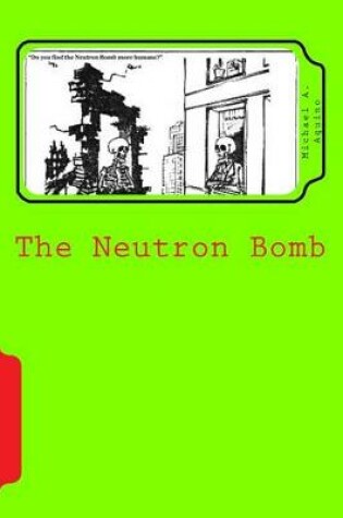 Cover of The Neutron Bomb