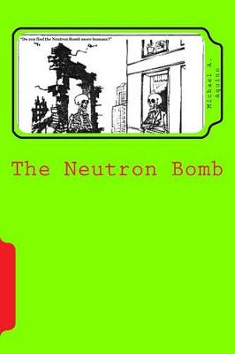 Book cover for The Neutron Bomb