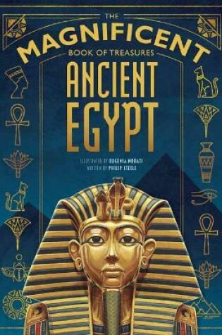 Cover of The Magnificent Book of Treasures: Ancient Egypt