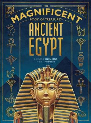 Book cover for The Magnificent Book of Treasures: Ancient Egypt