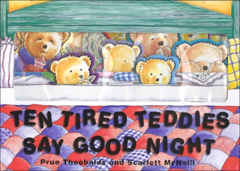 Book cover for Ten Tired Teddies Say Goodnight