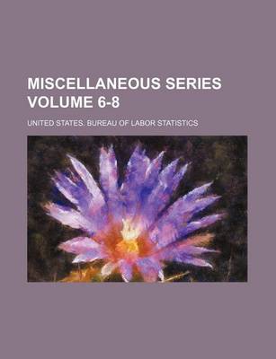 Book cover for Miscellaneous Series Volume 6-8