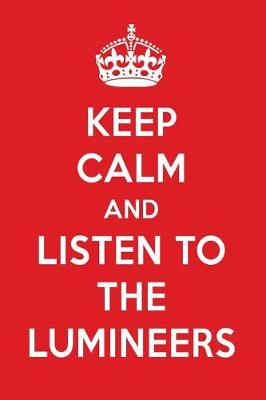 Book cover for Keep Calm and Listen to the Lumineers