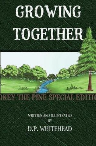 Cover of Growing Together