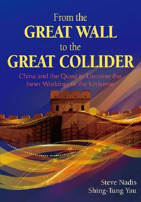 Book cover for From the Great Wall to the Great Collider