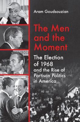 Book cover for The Men and the Moment