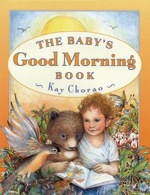 Book cover for Chorao Kay : Baby'S Good Morning Book (Hbk)