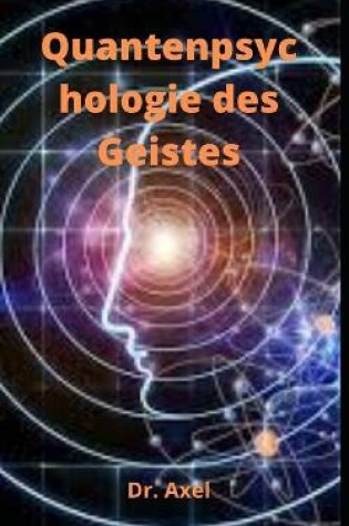 Cover of Quantenpsychologie des Geistes