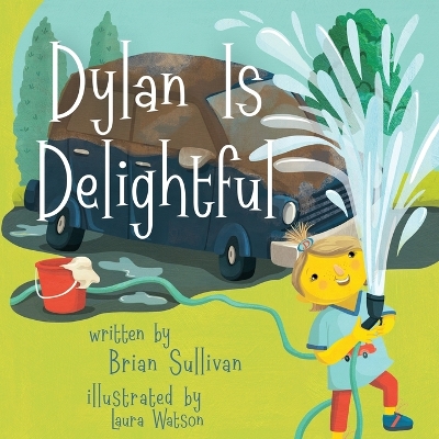 Book cover for Dylan is Delightful