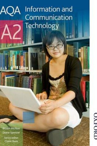 Cover of AQA Information and Communication Technology A2