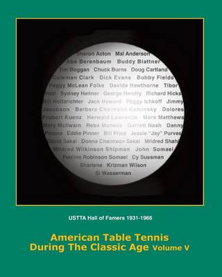 Book cover for American Table Tennis Players of the Classic Age Volume V