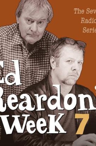 Cover of Ed Reardon's Week  The Complete Seventh Series