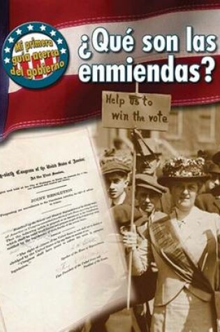 Cover of �Qu� Son Las Enmiendas?