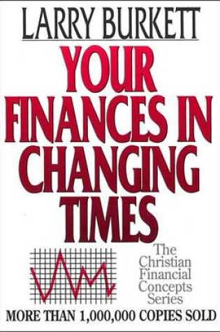 Cover of Your Finances in Changing Times