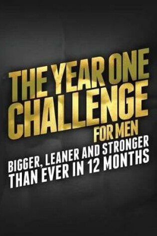 Cover of The Year One Challenge for Men