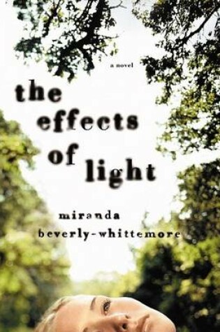 Cover of The Effects of the Light