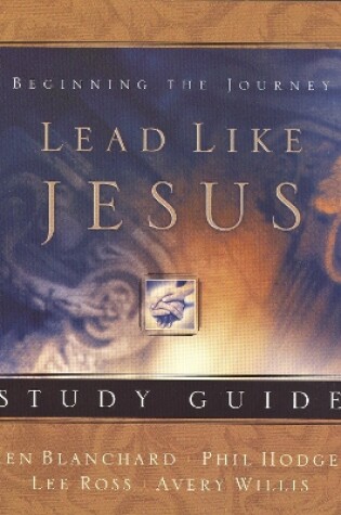 Cover of Lead Like Jesus Study Guide