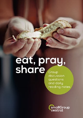 Book cover for Eat, Pray, Share - Lent Booklet