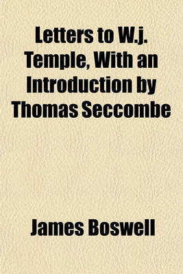 Book cover for Letters to W.J. Temple, with an Introduction by Thomas Seccombe