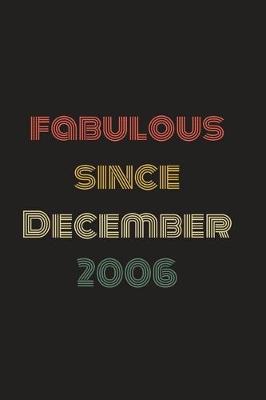 Book cover for Fabulous Since December 2006