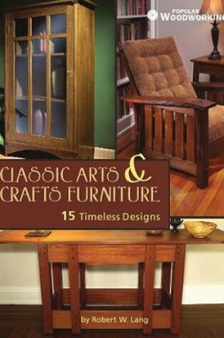 Cover of Classic Arts & Crafts Furniture