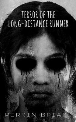 Book cover for Terror of the Long-Distance Runner