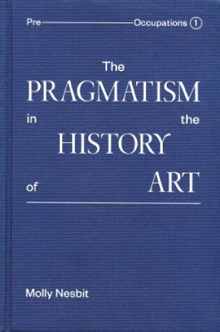 Cover of The Pragmatism in the History of Art