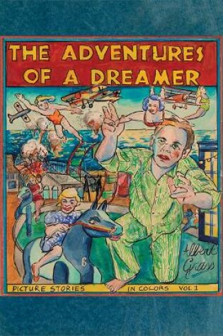 Cover of Albert Grass: The Adventures of a Dreamer