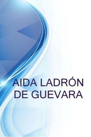 Cover of Aida Ladron de Guevara, Manager En Pueblito Viejo