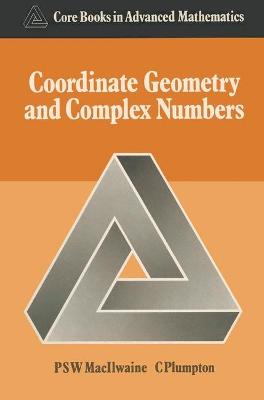 Book cover for Coordinate Geometry and Complex Numbers