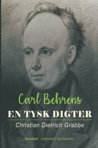 Cover of En tysk digter. Christian Dietrich Grabbe