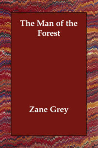 Cover of The Man of the Forest