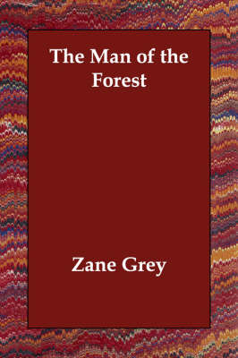 Book cover for The Man of the Forest