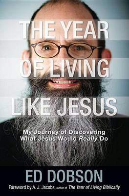 Book cover for The Year of Living Like Jesus