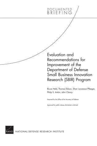 Cover of Evaluation and Recommendations for Improvement of the Department of Defense Small Business Innovation Research (SBIR) Program