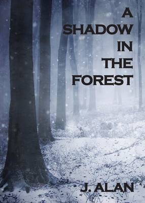 Book cover for A Shadow in the Forest
