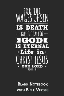 Book cover for For the Wages of Sin Romans 6